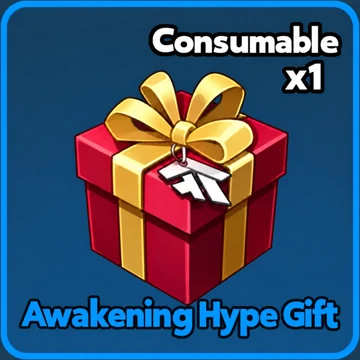 Awakening Hype Gift