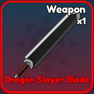 Dragon Slayer Blade
