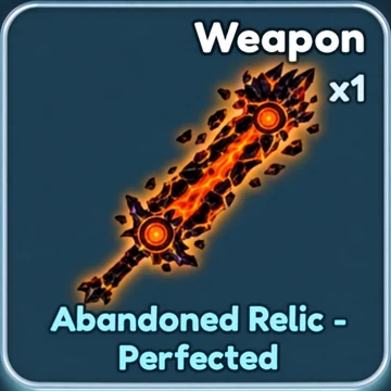 Abandoned Relic - Perfected