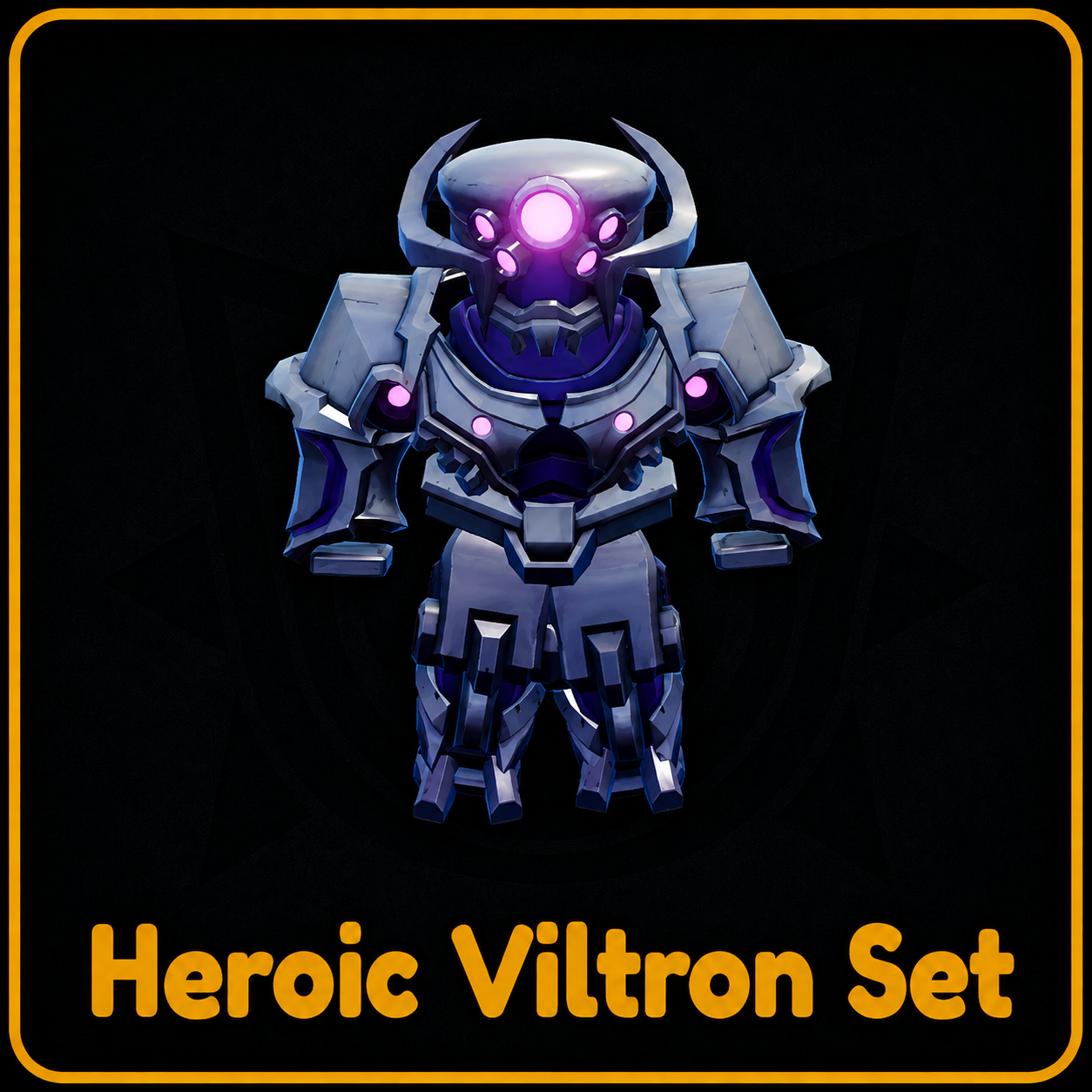 Heroic Viltrons Set